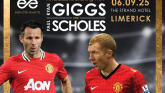 An evening with Ryan Giggs & Paul Scholes in Limerick – Get your tickets now! An evening with Ryan Giggs & Paul Scholes in Limerick – Get your tickets now!