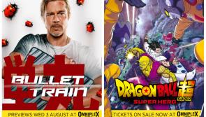 Bullet Train and  Dragon Ball Super Heros  hit Omniplex Nenagh this week - reviews and trailers